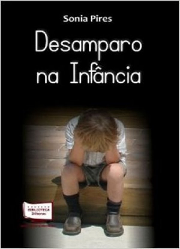 DESAMPARO NA INFÂNCIA