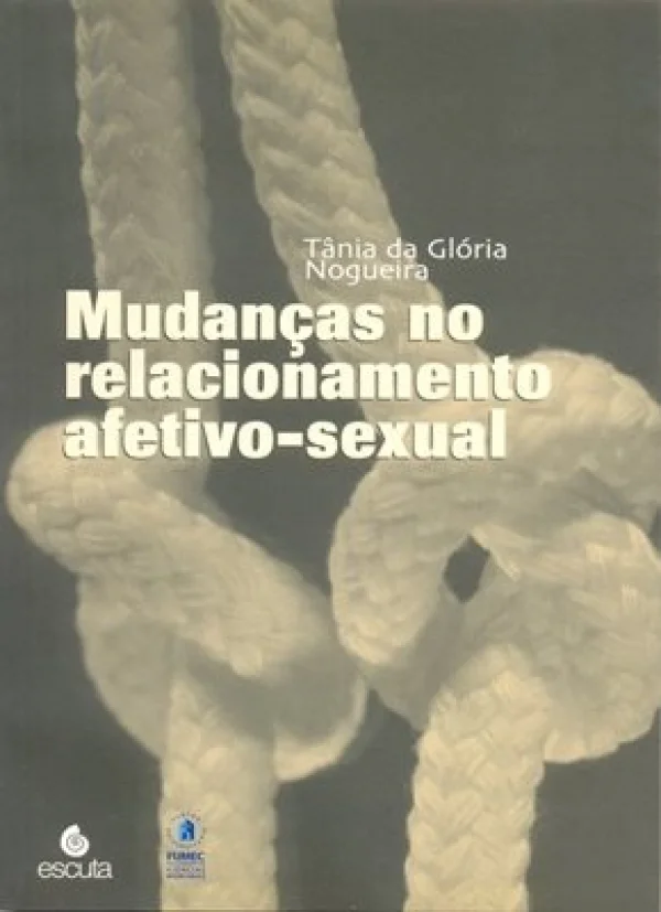 MUDANAS NO RELACIONAMENTO AFETIVO-SEXUAL