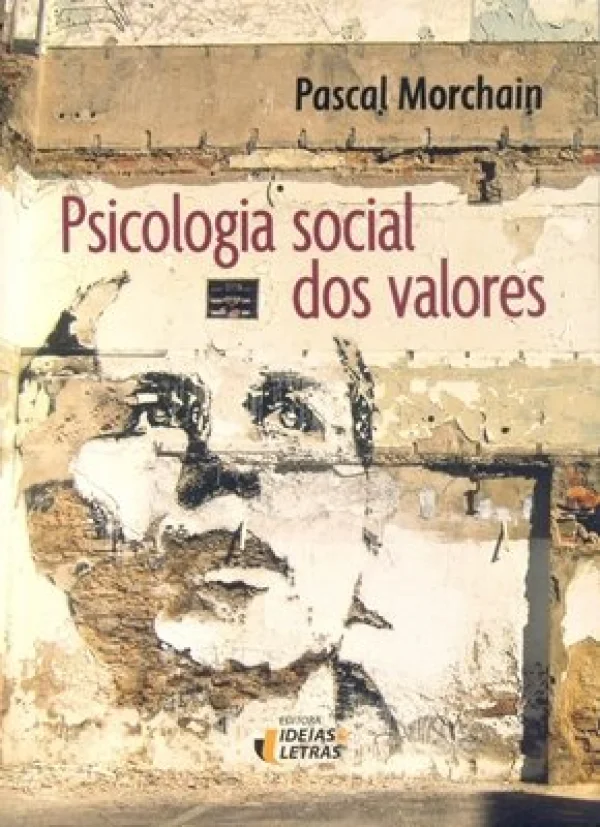 PSICOLOGIA SOCIAL DOS VALORES