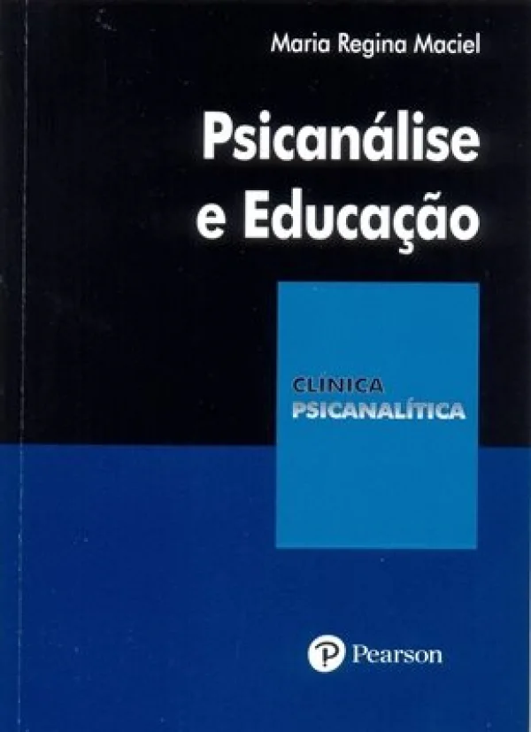 PSICANLISE E EDUCAO - COL. CLNICA PSICANALTICA