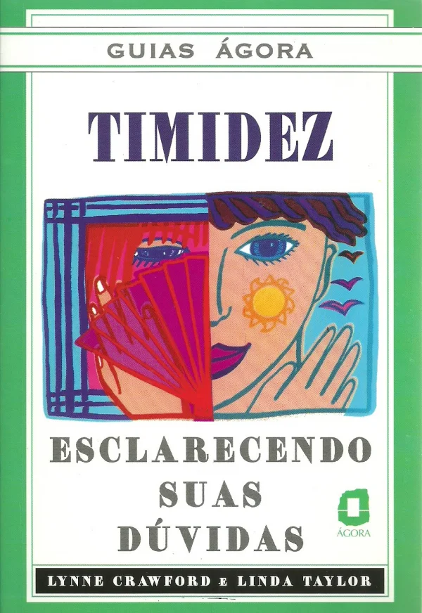 TIMIDEZ - ESCLARECENDO SUAS DVIDAS