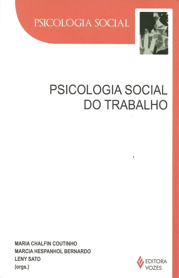 PSICOLOGIA SOCIAL DO TRABALHO