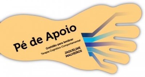 PÉ DE APOIO - GRATIDÃO PARA LEMBRAR: TERAPIA COGNITIVO-COMPORTAMENTAL