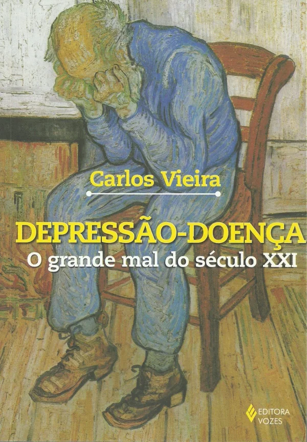 DEPRESSO-DOENA - O GRANDE MAL DO SCULO XXI