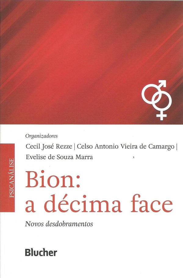 BION: A DÉCIMA FACE - NOVOS DESDOBRAMENTOS