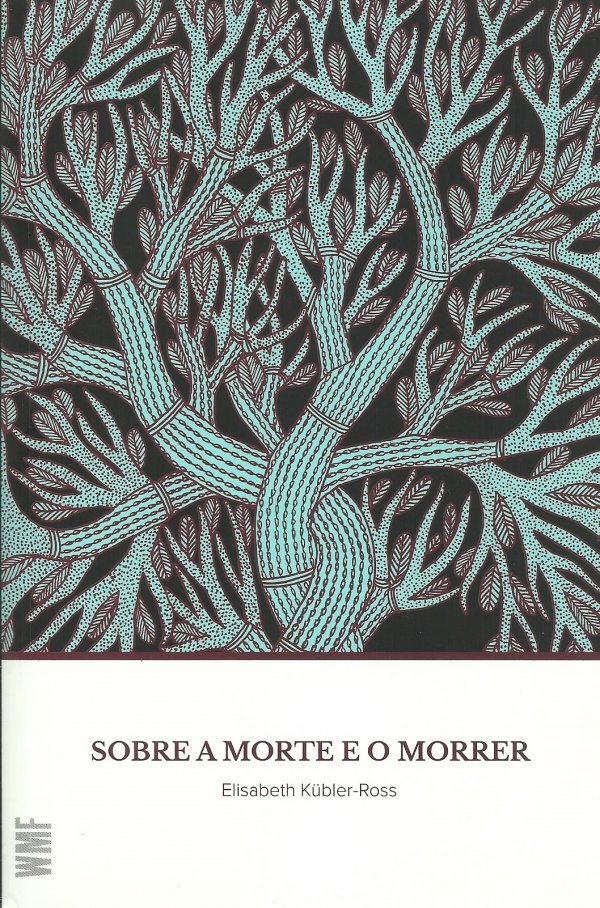 SOBRE A MORTE E O MORRER