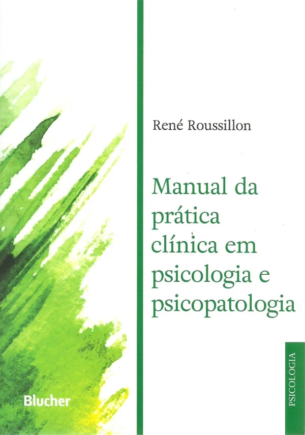 MANUAL DA PRTICA CLNICA EM PSICOLOGIA E PSICOPATOLOGIA