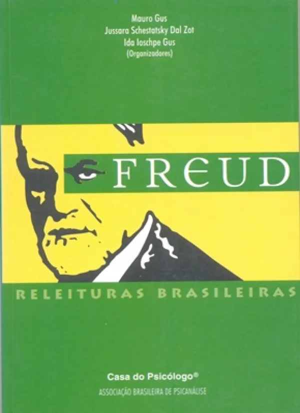 FREUD - RELEITURAS BRASILEIRAS