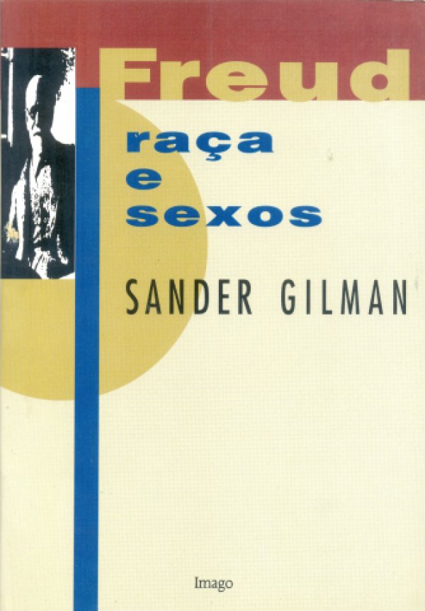 FREUD, RAÇA E SEXOS
