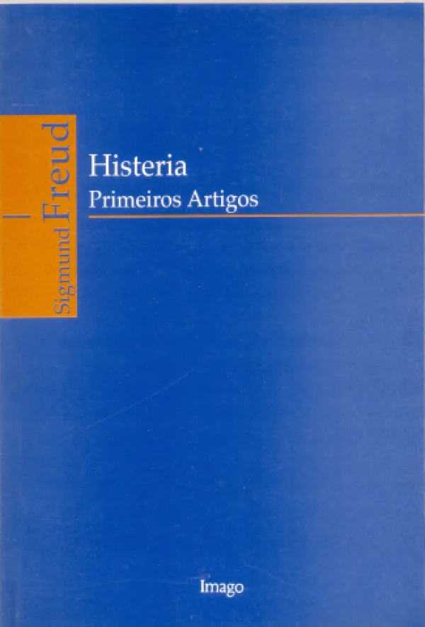 HISTERIA - PRIMEIROS ARTIGOS
