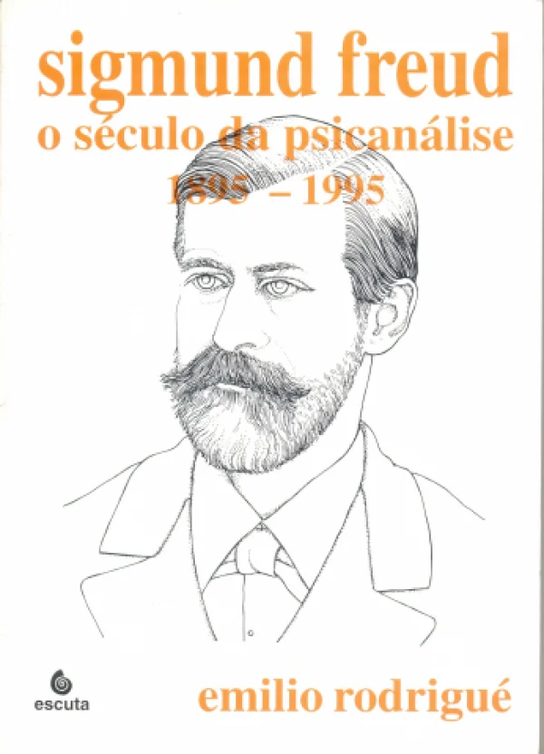 SIGMUND FREUD - O SCULO DA PSICANLISE 1895-1995 VOL 01