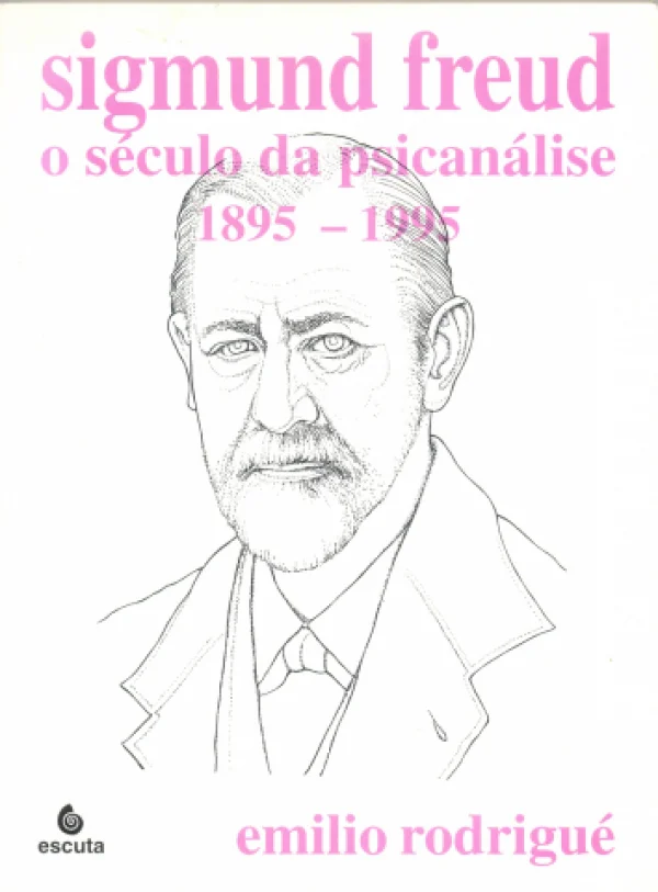 SIGMUND FREUD - O SCULO DA PSICANLISE 1895-1995 VOL 03