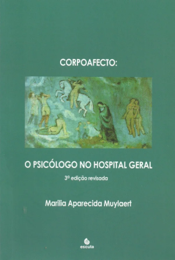 CORPOAFECTO - O PSICLOGO NO HOSPITAL GERAL