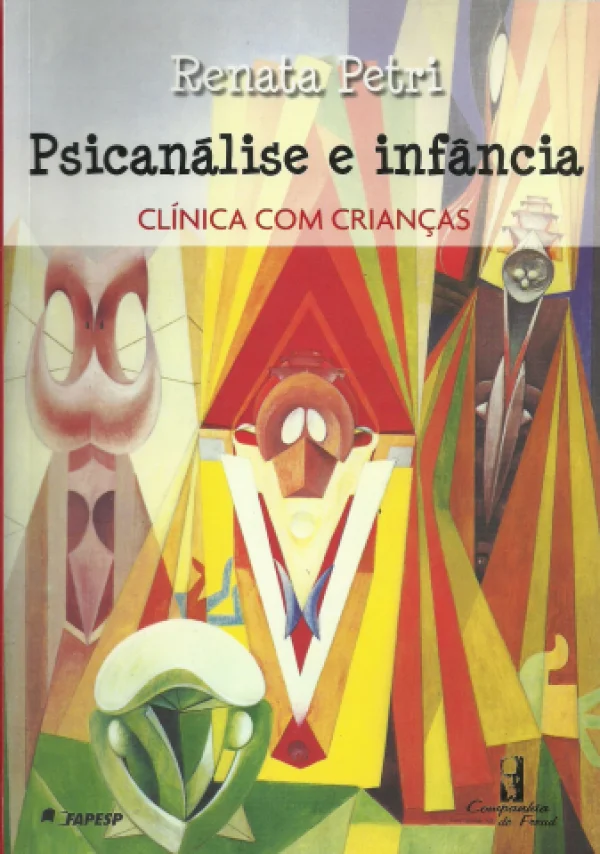 PSICANLISE E INFNCIA - CLNICA COM CRIANAS