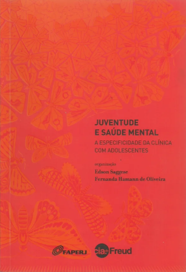 JUVENTUDE E SADE MENTAL- A ESPECIFICIDADE DA CLNICA COM ADOLESCENTES