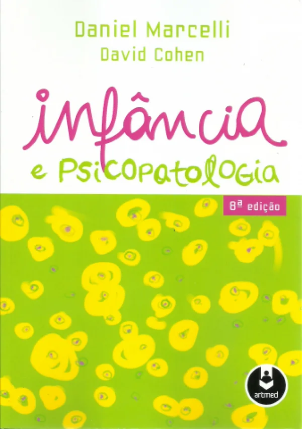 INFNCIA E PSICOPATOLOGIA - 8 EDIO
