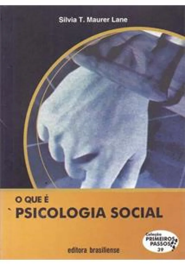 O QUE  PSICOLOGIA SOCIAL