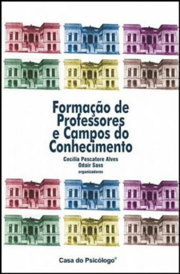 FORMAO DE PROFESSORES E CAMPOS DO CONHECIMENTO