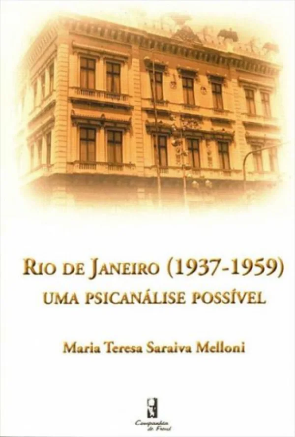 RIO DE JANEIRO (1937-1959) UMA PSICANLISE POSSVEL