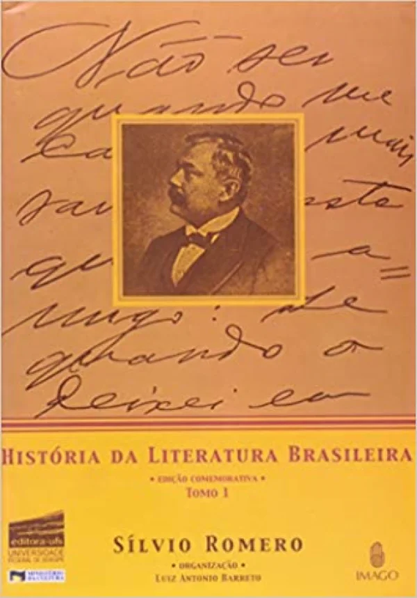 HISTRIA DA LITERATURA BRASILEIRA - TOMO 1