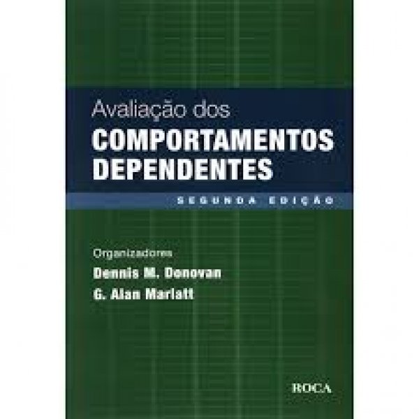 AVALIAÇÃO DOS COMPORTAMENTOS DEPENDENTES