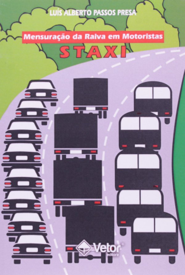MENSURAÇÃO DA RAIVA EM MOTORISTAS - STAXI