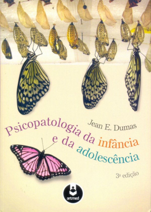 PSICOPATOLOGIA DA INFÂNCIA E DA ADOLESCÊNCIA
