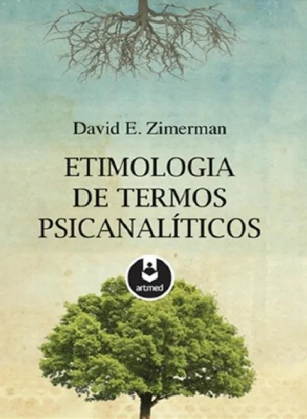 ETIMOLOGIA DE TERMOS PSICANALTICOS