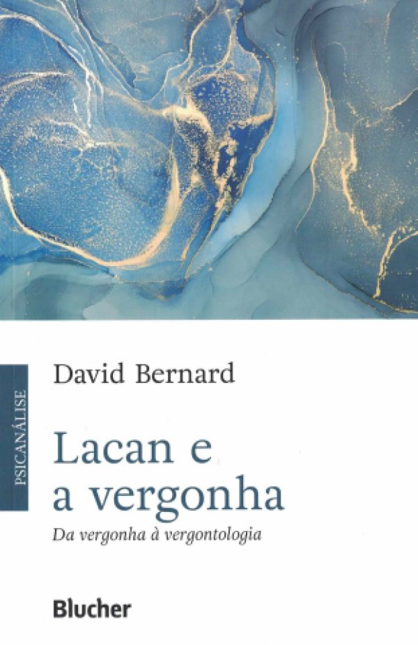 LACAN E A VERGONHA - DA VERGONHA À VERGONTOLOGIA