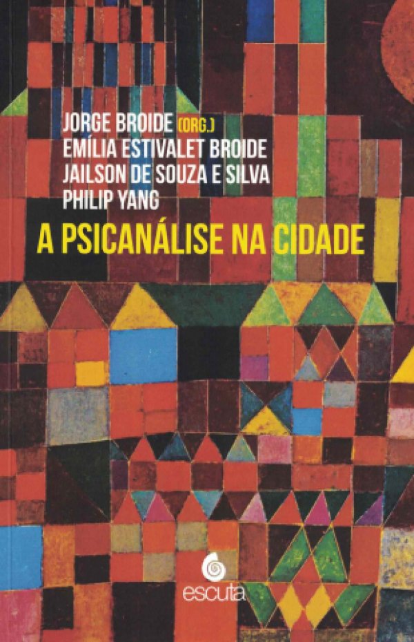 A PSICANÁLISE NA CIDADE