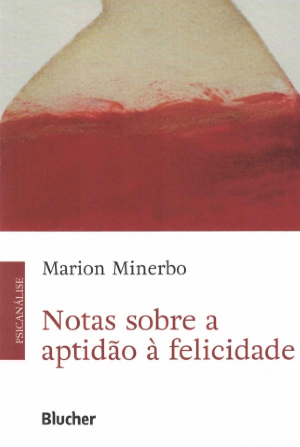 NOTAS SOBRE A APTIDÃO À FELICIDADE