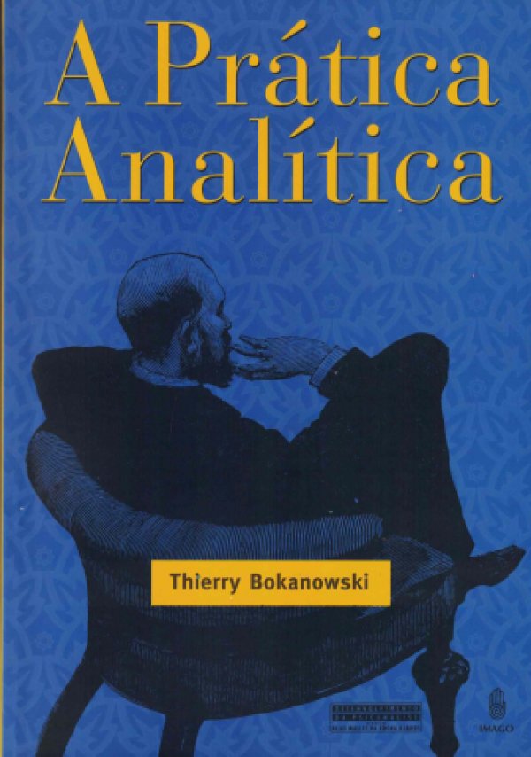 A PRÁTICA ANALÍTICA
