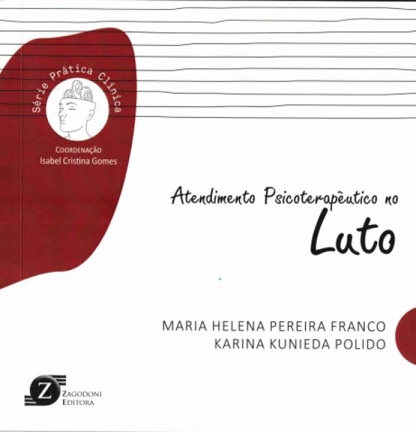ATENDIMENTO PSICOTERAPÊUTICO NO LUTO
