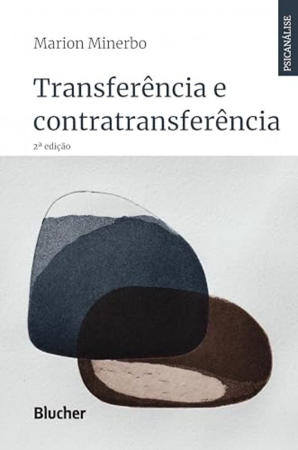 Transferência e Contratransferência