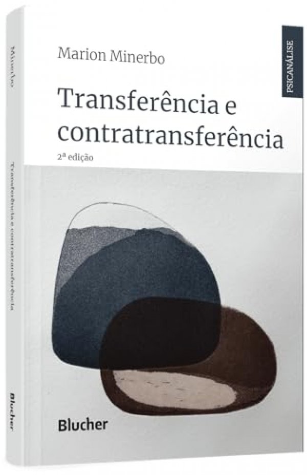 Transferência e Contratransferência