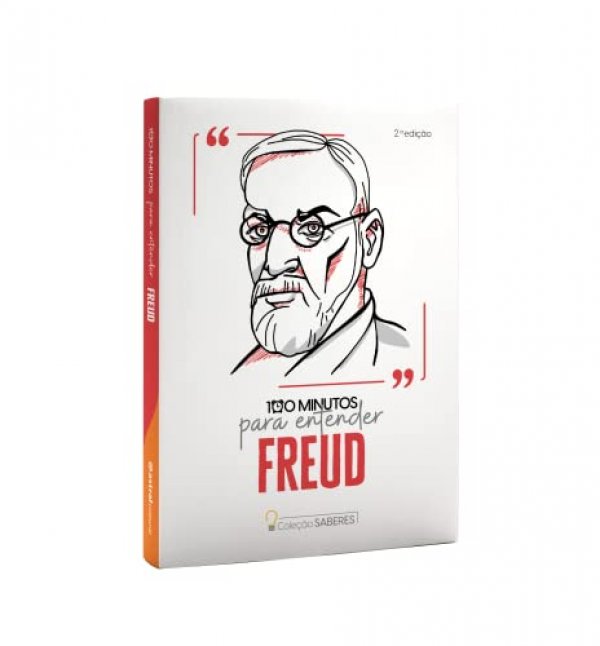 Coleção Saberes - 100 minutos para entender Freud