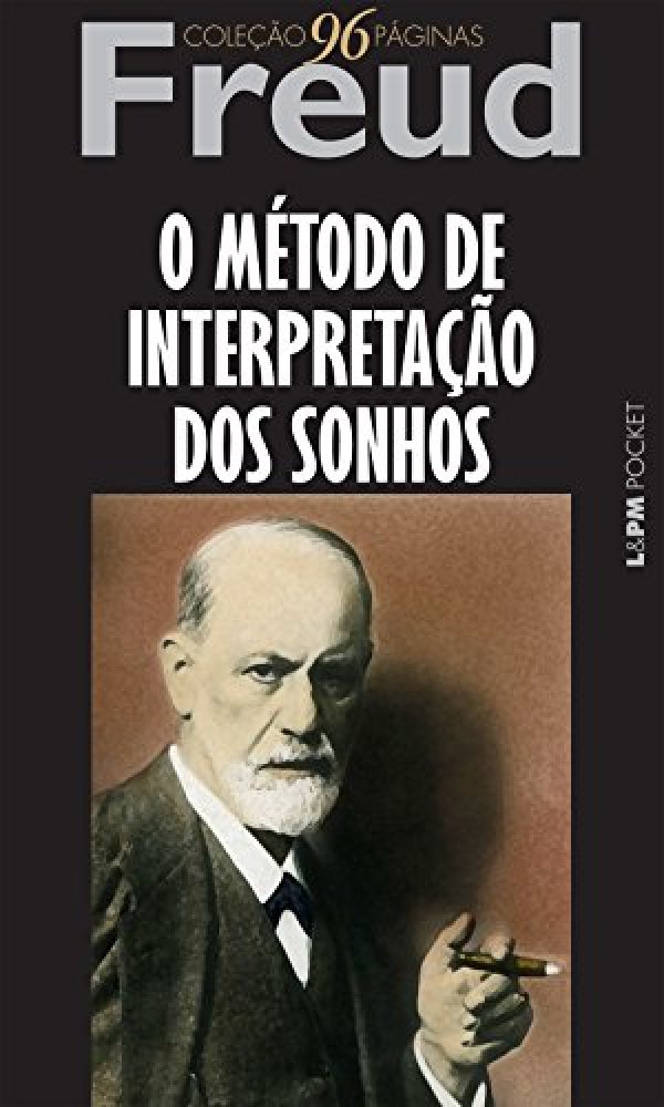 O Método de Interpretação dos Sonhos