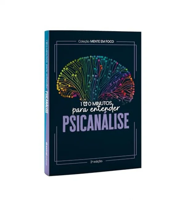 Coleo Mente em foco - 100 Minutos para entender a Psicanlise