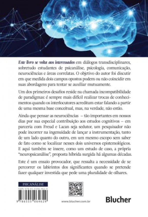 Psicanálise e Neurociências: um Diálogo Possível?