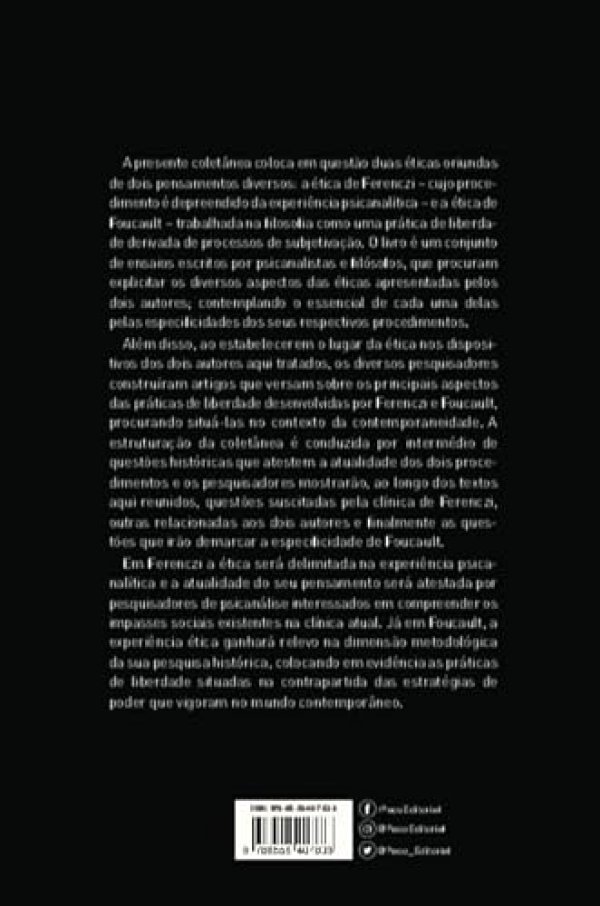 Duas éticas em Questão: Cuidado de si e Práticas de Liberdade em Ferenczi e Foucault