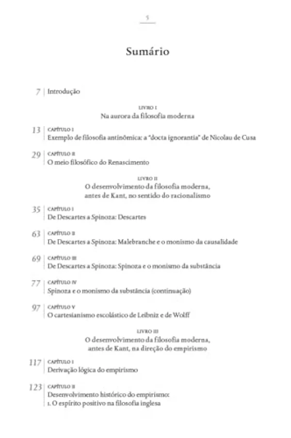 O ponto de partida da metafsica - Caderno 2: O conflito entre racionalismo e empirismo na filosofia moderna, antes de Kant