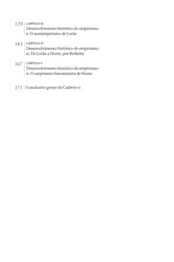 O ponto de partida da metafsica - Caderno 2: O conflito entre racionalismo e empirismo na filosofia moderna, antes de Kant