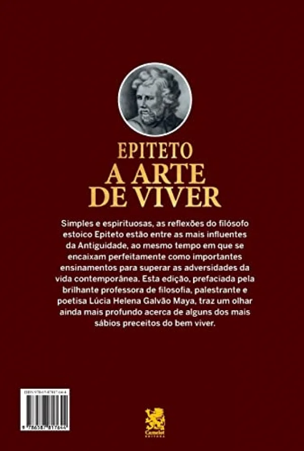 A Arte de Viver - Edio com prefcio de Lucia Helena Galvo Maya