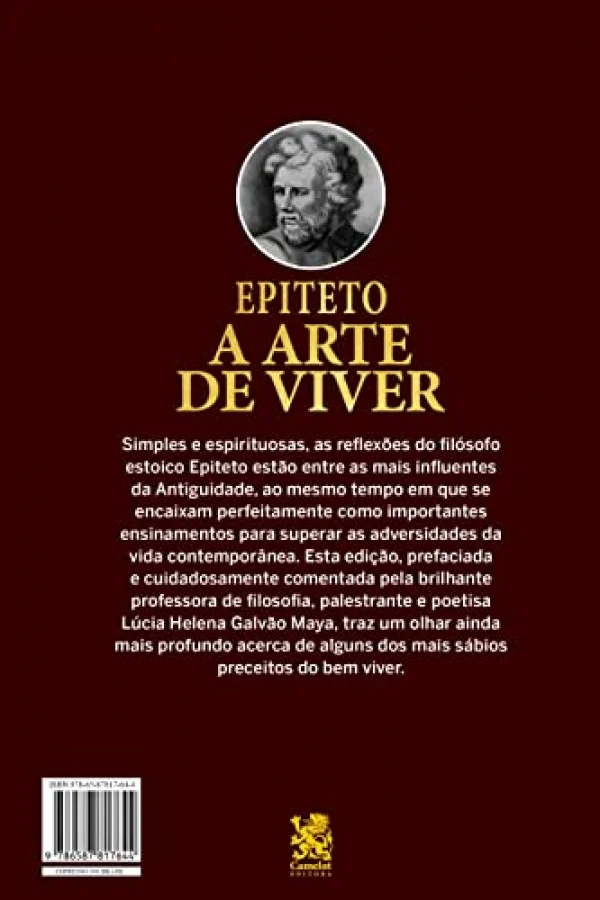 A Arte de Viver - Edio com prefcio de Lucia Helena Galvo Maya