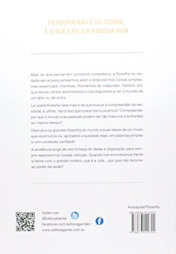 Tudo o que voc precisa saber sobre filosofia: O guia completo da filosofia para voc abrir a mente sem sofrer