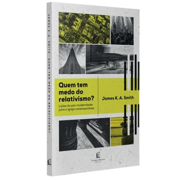 Quem tem medo do relativismo?
