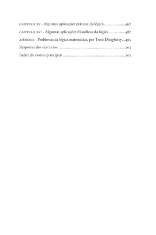 Lgica socrtica: Um livro de lgica que usa o mtodo socrtico, questes platnicas e princpios aristotlicos