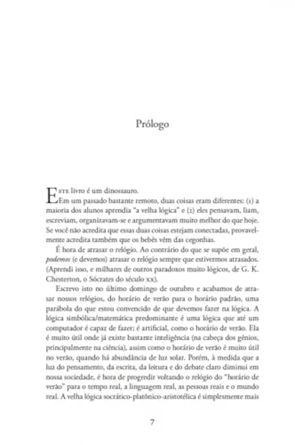 Lgica socrtica: Um livro de lgica que usa o mtodo socrtico, questes platnicas e princpios aristotlicos