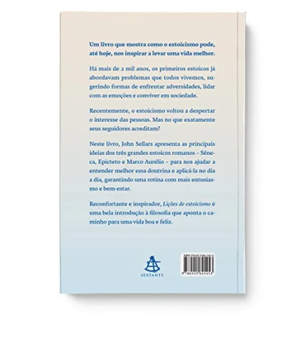 Lies de estoicismo: O que os filsofos antigos tm a ensinar sobre a vida