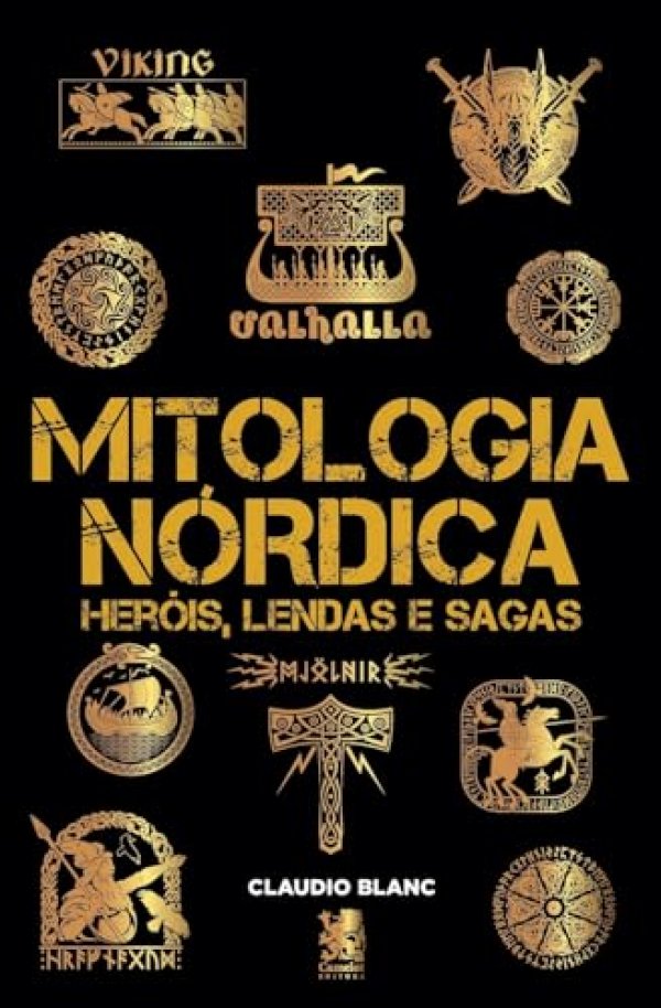 Mitologia Nórdica Heróis, Lendas e Sagas